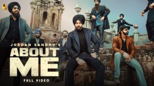 About Me Lyrics in Punjabi by Jordan Sandhu