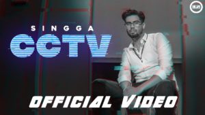 CCTV Lyrics in Punjabi by Singga